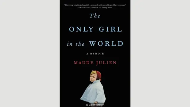 Maude Julien, The Only Girl in the World: A Memoir