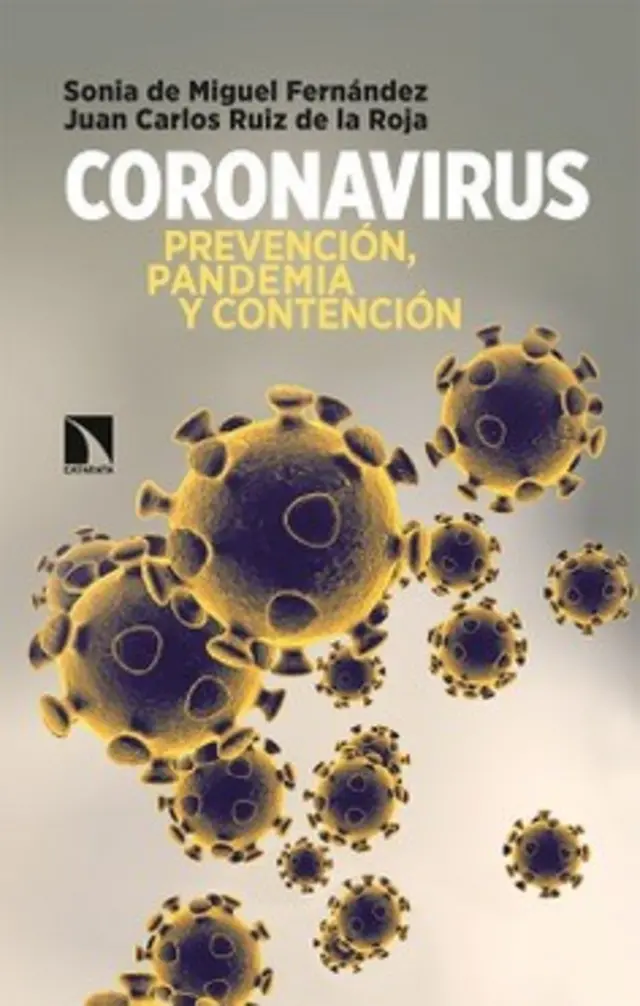 "Coronavirus: Prevención, pandemia y contención".