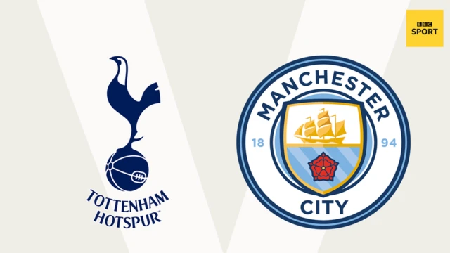 Tottenham v Man City