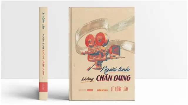 Bìa sách Người tình không chân dung, dự án khảo cứu về Điện ảnh Sài Gòn trước 1975 đó quỹ FAMLAB của Hội đồng Anh (British Council) tại Việt Nam tài trợ