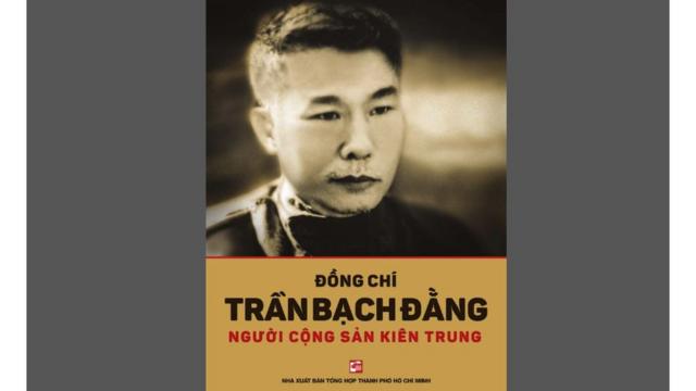 Một cuốn sách về ông Trần Bạch Đằng ấn hành gần đây ở Việt Nam
