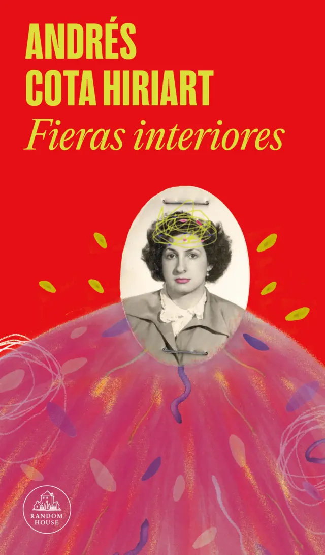 La portada de Fieras interiores de Andrés Cota Hiriart muestra una ilustración que incluye una foto de su abuela materna.