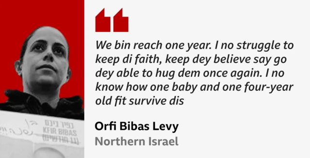 Orifi Bibas Levy, Yarden sister, say: 