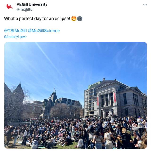 "Güneş tutulması için harika bir gün." McGill Üniversitesi kampüsünde binlerce kişi bu özel an için bir araya geldi.