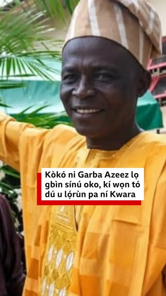 Garba Azeez wọagbada toke tilẹ alawọ ofeefe, o de fila asọ oke Sanyan