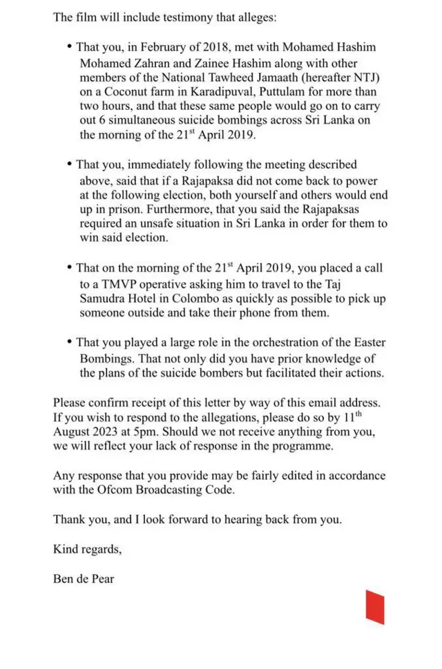 බේස්මන්ට් ෆිල්ම්ස් විසින් අගෝස්තු 7 වැනි දින ලිපියක් යොමු කරමින් රාජ්‍ය බුද්ධි සේවා ප්‍රධානී මේජර් ජෙනරාල් සුරේෂ් සලේගෙන් චෝදනා 4ක් පිළිබඳ නිල ප්‍රතිචාරයක් ඉල්ලා තිබේ.