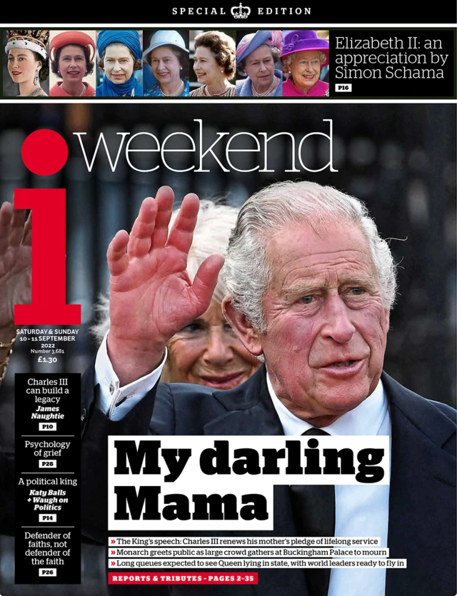 i gazetesi “Sevgili annem” manşetiyle çıktı. Gazete Kral’ın Buckingham Sarayı önünde Konsort Kraliçe’yle birlikte yas tutan halkı selamladığı bir fotoğrafını kullandı. Özel sayıda tarihçi Simon Schama’nın, Kraliçe’nin hayatını anlatan bir yazısı da yer aldı.