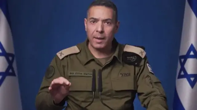 आयडीएफचे प्रवक्ते ब्रिगेडियर जनरल एफी डेफ्रिन