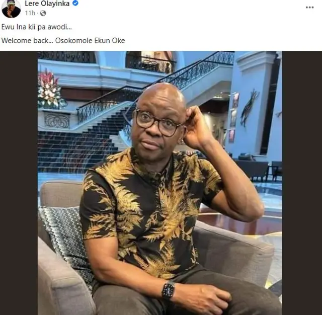 Ohun ti Lere Olayinka sọ nipa ipadabọ Fayose