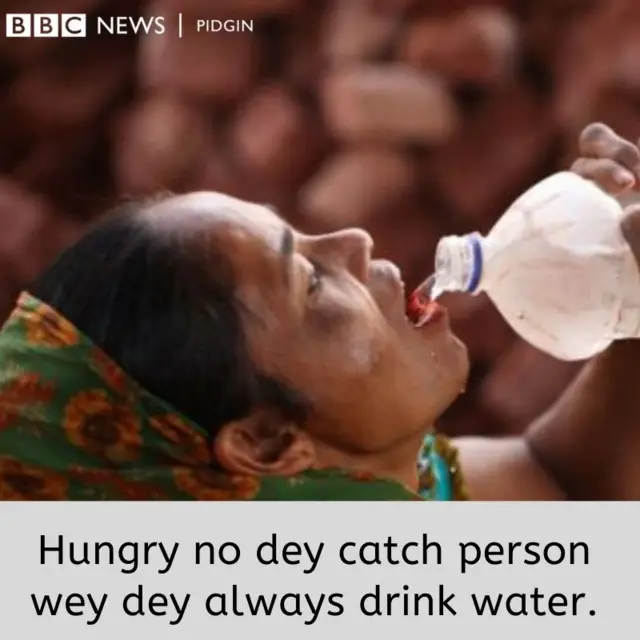 BBC PIDGIN PROVERB