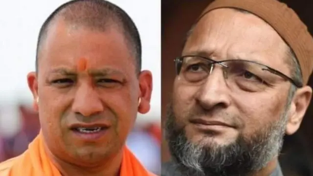 योगी आदित्यनाथ और असदुद्दीन ओवैसी