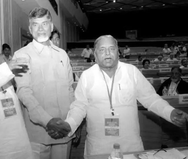 నారా చంద్రబాబునాయుడు, ములాయం సింగ్ యాదవ్