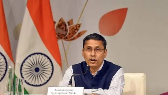 విదేశాంగ వ్యవహారాల మంత్రిత్వ శాఖ అధికార ప్రతినిధి అరిందమ్ బాగ్చి