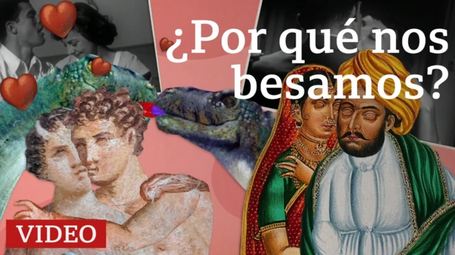 Por qué nos besamos