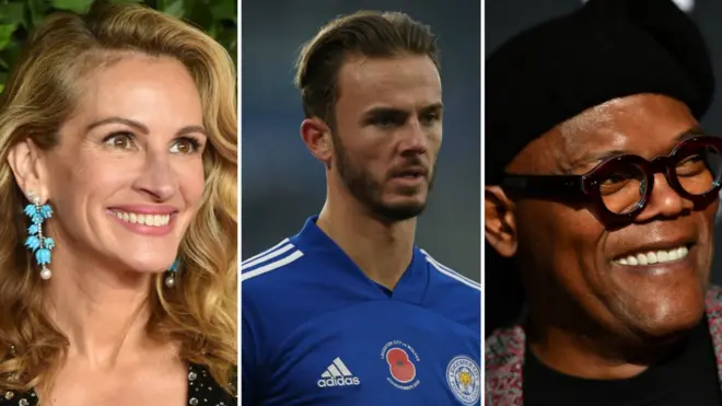Hollywood stars Julia Roberts and Samuel L Jackson, plus Leicester's James Maddison