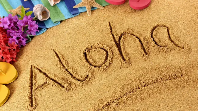Aloha significa "hola" y "adiós", pero representa mucho más que eso.