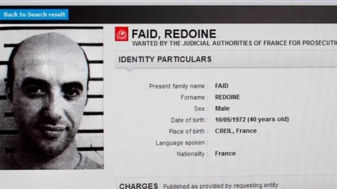 Redoine Faid was placed on Interpol's most wanted list after his 2013 escape