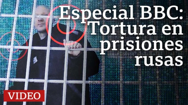 Las brutales imágenes de tortura y abusos sexuales en cárceles rusas filtradas por un exprisionero