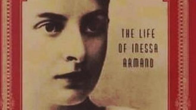 Sách của Michael Pearson nói về bà Inessa Armand, 'người tình của Lenin'