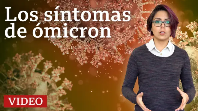 Los síntomas de ómicron