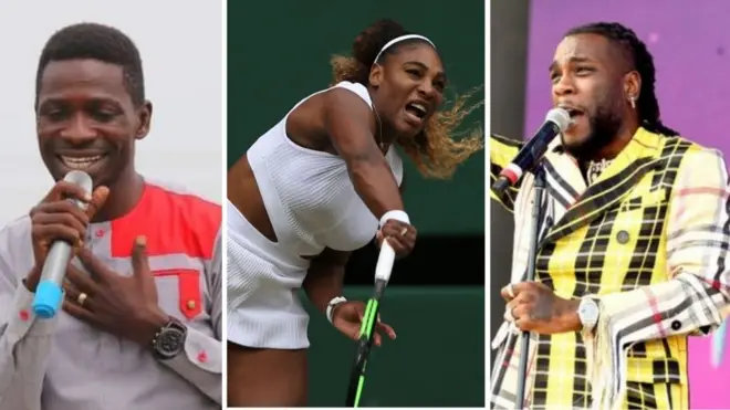 Bobi Wine, Serena Williams and Burna Boy