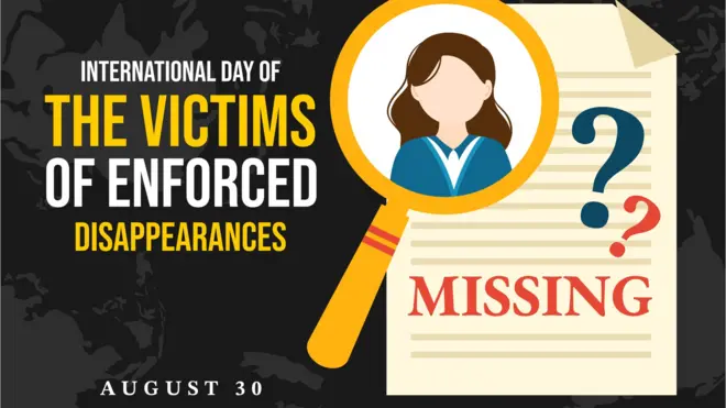 30 أغسطس/ آب اليوم العالمي لمكافحة الاختفاء القسري