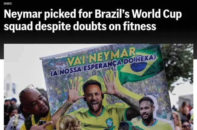 Capa da AP dizendo "Neymar picked for Brazil's World Cup despite doubts on fitness"