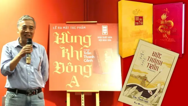 Ảnh thiết kế: Chân dung nhà văn Trần Thanh Cảnh và các tác phẩm Đức Thánh Trần và bộ ba tiểu thuyết Hùng khí Đông A