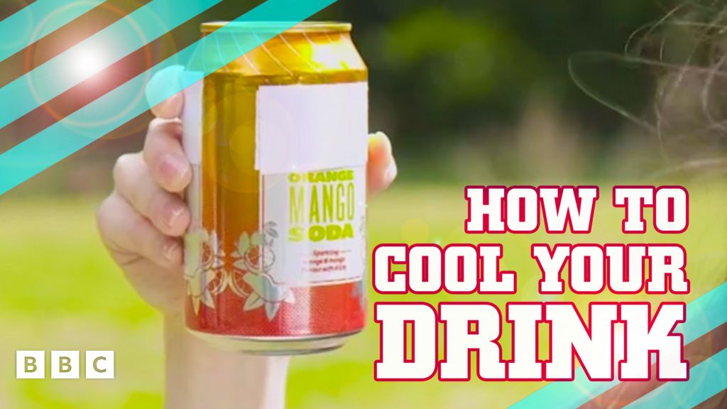 How to cool down your drink quickly! CBBC