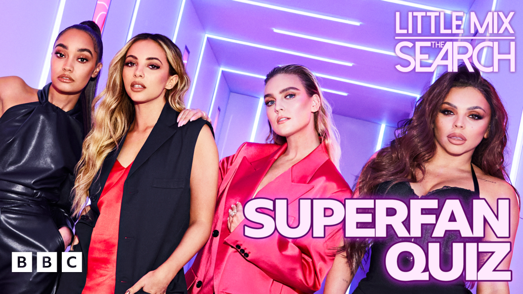 Superfan Quiz Little Mix The Search CBBC