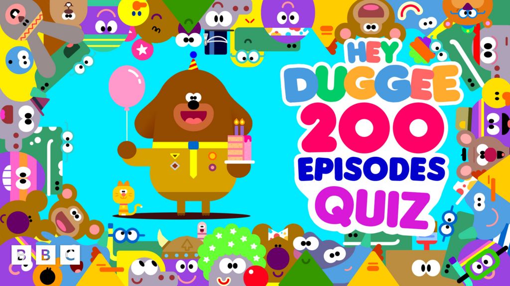 Hey Duggee's 200th Episode Ultimate Quiz - CBeebies