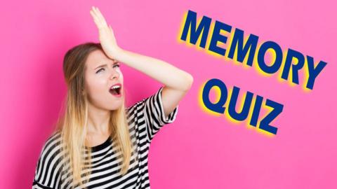 A girl with her hand on her head and the words 'Memory Quiz'.