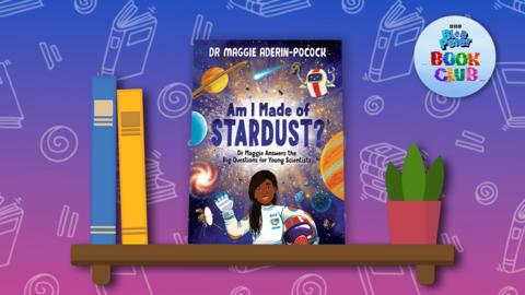 The book 'Am I Made of Stardust?' sits on a illustrated shelf.