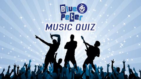 Test Your Knowledge with our Blue Peter Music Quiz