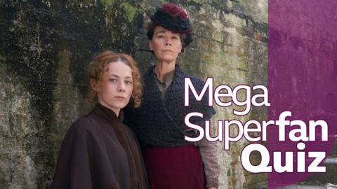 A young girl and an older woman in dark Victorian clothing are both looking directly into camera with neutral expressions. Beside them is a purple title saying "Mega Superfan Quiz"