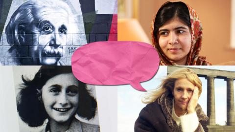 Einstein, Malala Yousafzai, Anne Frank and JK Rowling