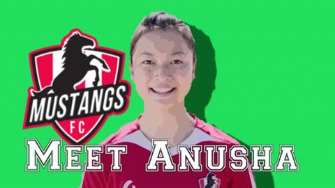 The Mustangs FC logo with a photo of Anusha and the words 'meet Anusha'.