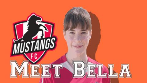 Bella from Mustangs FC.