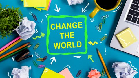 Ways to change the world