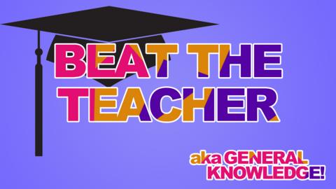 Purple background with text that reads 'beat the teacher aka general knowledge'. There is a graduation style cap on top of the text.