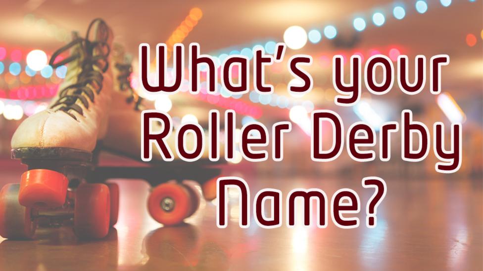 Roller Derby Name Generator.