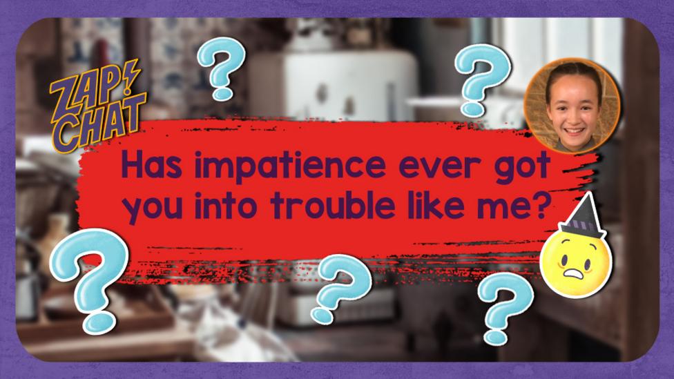 Text reads 'Has impatience ever got you into trouble like me?'