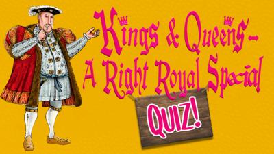 Horrible Histories - A Right Royal Special Quiz