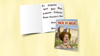 An open greetings card showing the inside with a written message and the front cover that features King Henry and beside him Queen Victoria with the wording "History may be Horrible but you're not" above it