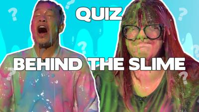 Saturday Mash-Up! - QUIZ: Behind the Slime