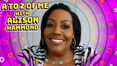 Saturday Mash-Up! - Alison Hammond's A to Z of me