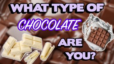 Saturday Mash-Up! - QUIZ: What type of chocolate are you?