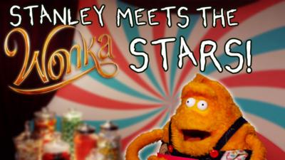 Saturday Mash-Up! - Stanley Meets the Wonka Stars!