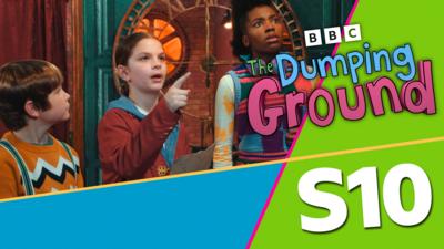 The Dumping Ground - The Dumping Ground Series 10