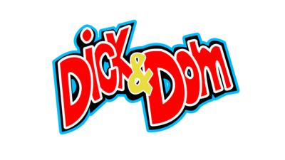 Dick & Dom.